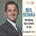 Neil Sedaka - Breaking up Is Hard to Do