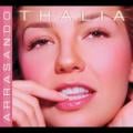 Thalia - Arrasando - Original Version