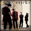 The Mavericks - Just A Memory