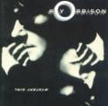 Roy Orbison - You Got It