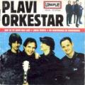 PLAVI ORKESTAR - Od rođendana do rođendana