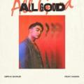 Dipha Barus ft Nadin - All Good (feat. Nadin)