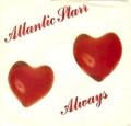 Atlantic Starr - Always