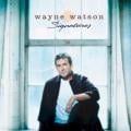 Wayne Watson - Almighty