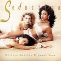 Seduction - Two to Make It Right