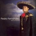 PEDRO FERNANDEZ - Que me castigue el cielo