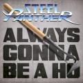 Steel Panther - Always Gonna Be a Ho