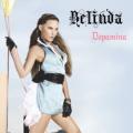 BELINDA - Dopamina