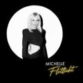 Michelle - Flutlicht