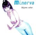Minerva - Cien mil besos (Te daré)