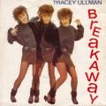 TRACEY ULLMAN - Breakaway