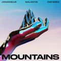 Radio Extremix: Jonas Blue, Galantis & Zoe Wees - Mountains