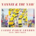Yannis & The Yaw feat. Tony Allen - Walk Through Fire