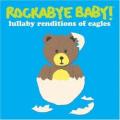Rockabye Baby - New Kid in Town