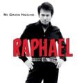 Raphael - Mi gran noche