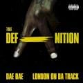 Dae Dae & London On Da Track - Woke Up