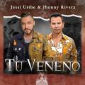 Jessi Uribe Feat Jhonny Rivera - Tu veneno