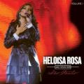 Heloisa Rosa - Eu Vejo a Cruz
