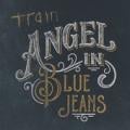 Train - Angel in Blue Jeans