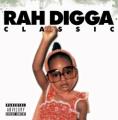 Rah Digga - This Ain't No Lil' Kid Rap