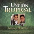 UNCION TROPICAL - Haz Mi Carácter