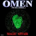 Magic Affair - Omen III (single edit)