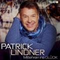 Patrick Lindner - Du hast die Kraft