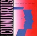 The Communards - Don't Leave Me This Way - with Sarah Jane Morris