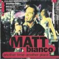 Matt Bianco - I Need You Now
