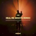FARR, Biscits - Heal Me (Biscits remix)