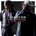 Madcon/Ray Dalton - Don't Worry