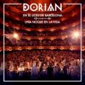 Dorian, Arde Bogotá - El temblor en el Liceu de Barcelona - En directo