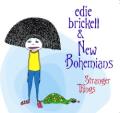 Edie Brickell & New Bohemians - No Dinero