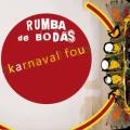 Rumba De Bodas - La Boutade