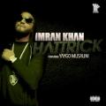 Imran Khan feat. Yaygo Musalini - Hattrick