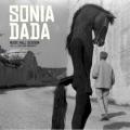 Sonia Dada - You Don't Treat Me No Good