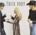 Trick Pony - Can't Say That on the Radio