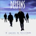 DELFINS - A Queda De Um Anjo