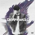 Tauren Wells - God's Not Done with You