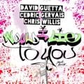 David Guetta - Would I Lie To You - Radio Edit