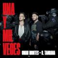 Omar Montes, C. Tangana - Una y Mil Veces (Rumba)