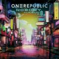 OneRepublic - Nobody