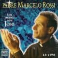 Padre Marcelo Rossi - Pai Nosso