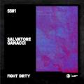 Salvatore Ganacci - Fight Dirty