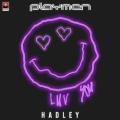 Playmen ft Hadley - Luv You