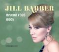 Jill Barber - Be My Man