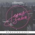 Un Corazón - Jesús Salva (feat. Steven Richards)