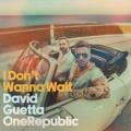 David Guetta,OneRepublic - I Don’t Wanna Wait