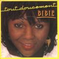 BIBIE - Tout doucement