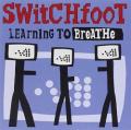 Switchfoot - Dare You To Move - Learning To Breathe Album Version